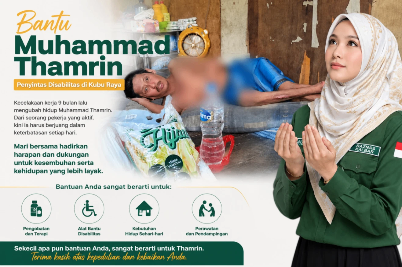 Bantu Muhammad Thamrin, Penyintas Disabilitas di Kubu Raya